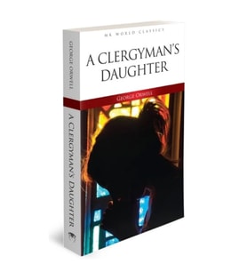 A Clergyman's Daughter - İngilizce Klasik Roman