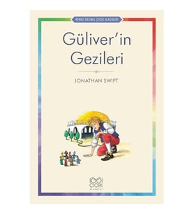 Güliver’in Gezileri - Renkli Resimli Çocuk Klasikleri