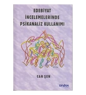 Edebiyat İncelemelerinde Psikanaliz Kullanımı