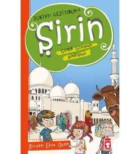 Şirin Güllük Gülistan: Hindistan - Dünyayı Geziyorum 2