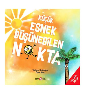 Küçük Esnek Düşünebilen Nokta Daha İyi Bir Sen İçin Diane Alber Beta Kids
