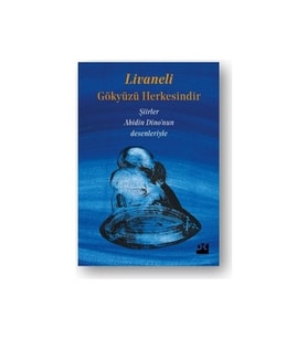 Gökyüzü Herkesindir - Zülfü Livaneli