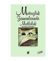 Mutsuzluk Zamanlarında Mutluluk Wilhelm Genazino Ayrıntı Yay