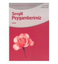 Sevgili Peygamberimiz