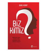 Biz Kimiz?