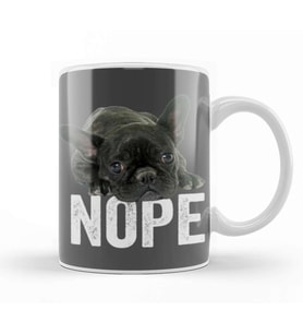 French Bulldog Nope 02 Kupa Bardak Porselen