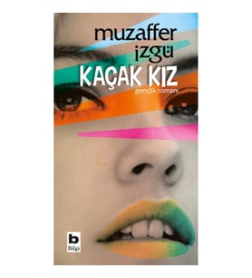 Kaçak Kız