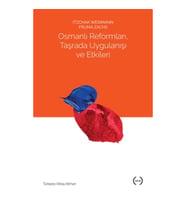 Osmanlı Reformları, Taşrada Uygulanışı ve Etkileri