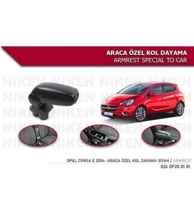 Opel Corsa E Araca Özel Kol Dayama Kolçak 2014 ve sonrası Niken (Siyah)