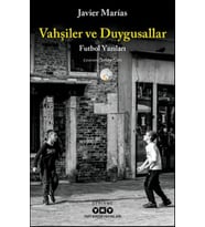 Vahşiler ve Duygusallar