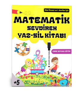 Okul Öncesi ve Birinci Sınıflar MATEMATİK Sevdiren YAZ-SİL Kitabı
