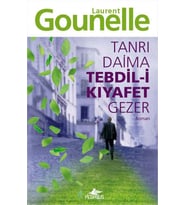 Tanrı Daima Tebdil-i Kıyafet Gezer