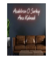 Açabilirsin O Şarkıyı Anısı Kalmadı Yazılı Neon Tabela