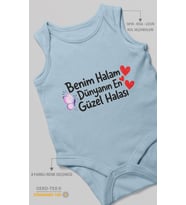 Benim Halam Dünyanın En Güzel Halası Sıfır Kol Bebek Zıbını %100 Pamuk