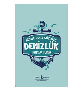 Denizlük – Büyük Deniz Sözlüğü (Ciltli)