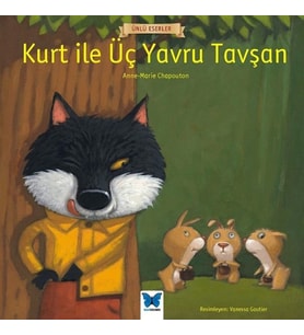 Ünlü Eserler - Kurt ile Üç Yavru Tavşan