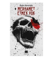 Merhamet Etmek Yok
