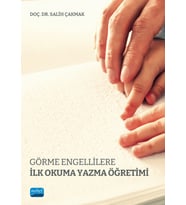 Görme Engellilere İlk Okuma Yazma Öğretimi