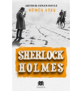 Gümüş Ateş - Sherlock Holmes