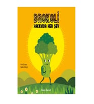 Brokoli Hakkında Her Şey