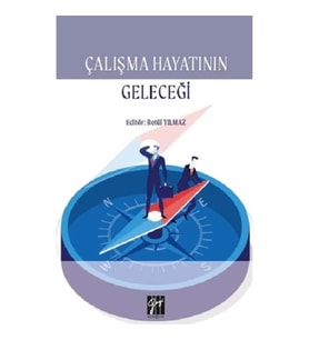 Çalışma Hayatının Geleceği