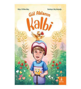 Gül Ablanın Kalbi