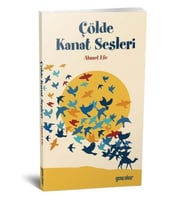 Çölde Kanat Sesleri