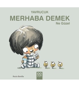 Yavrucuk - Merhaba Demek Ne Güzel