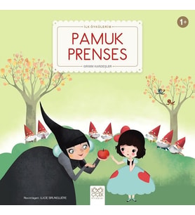 Pamuk Prenses - İlk Öykülerim