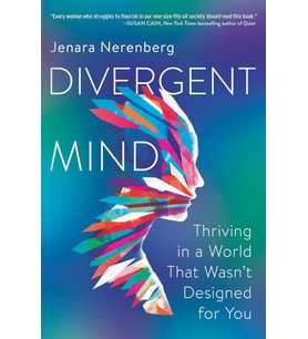 Divergent Mind: Thriving In A World That Wasn'T Designed For You