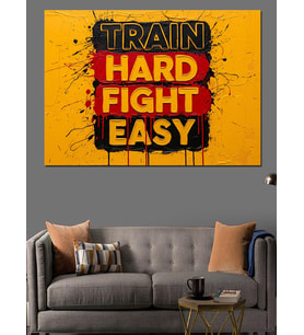 "Work Hard Fight Easy" Dekoratif Kanvas - Mdf Ahşap Tablo