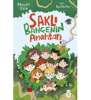 Saklı Bahçenin Anahtarı Müslüm Tekin Timaş Çocuk