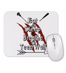Teen Wolf Eat Sleep Breathe Mouse Pad