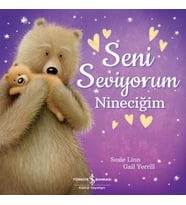 Seni Seviyorum Nineciğim