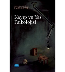 Kayıp ve Yas Psikolojisi