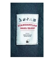 Standartlar Nasıl İşler?
