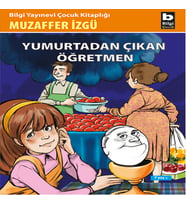 Yumurtadan Çıkan Öğretmen