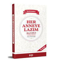 Her Anneye Lazım Dua Bilgi Hazinesi Esma Muratoğlu Şifa Yayın