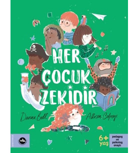 Her Çocuk Zekidir