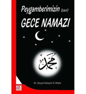 Peygamberimizin (s.a.v) Gece Namazı