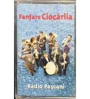 (Plak Değildir KASET tir) Radio Paşcani Fanfare Ciocarlia Kaset