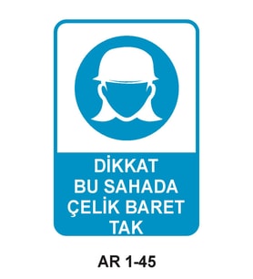 İŞ GÜVENLİĞİ UYARI LEVHASI 1 ADET PVC 21 X 29CM