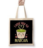 Cute & Funny I Love You So Matcha Adorable Pun Bez Çanta Uzun Saplı