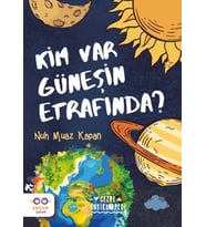 Kim Var Güneşin Etrafında ?