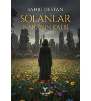 Solanlar – Nara’nın Kalbi - Bahri Destan - Theseus Yayınevi