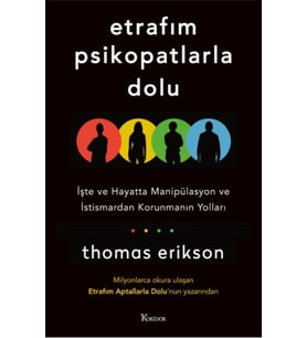Etrafım Psikopatlarla Dolu