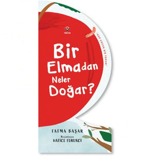 Bir Elmadan Neler Doğar?