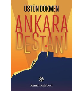 ANKARA DESTANI - ÜSTÜN DÖKMEN - REMZİ