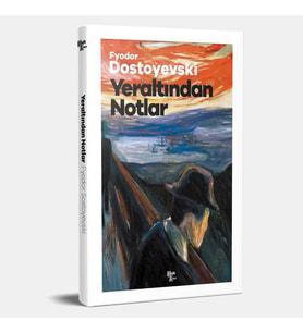 Yeraltından Notlar