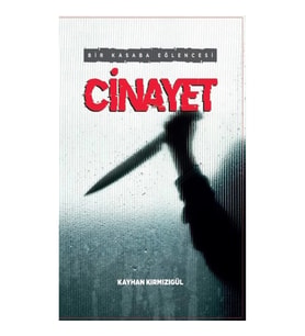 Bir Kasaba Eğlencesi: Cinayet